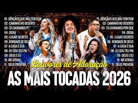 Louvores de Adoração 2026, Top Músicas Gospel Mais Tocadas 2026, Top Gospel, Hinos Evangélicos 2026