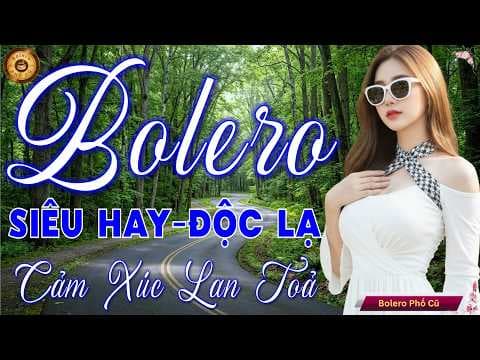 LK BOLERO Trữ Tình MỚI ĐÉT 2026 - Nhạc Vàng Xưa Tuyển Chọn Vừa Ra Lò CỰC KỲ ÊM TAI Ru Ngủ Đêm Khuya