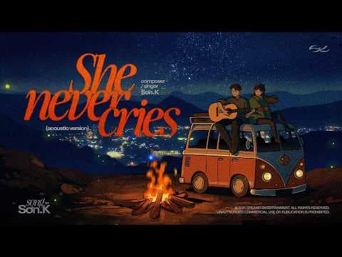 SƠN.K - SHE NEVER CRIES (ACOUSTIC VERSION) | OFFICIAL VISUALIZER