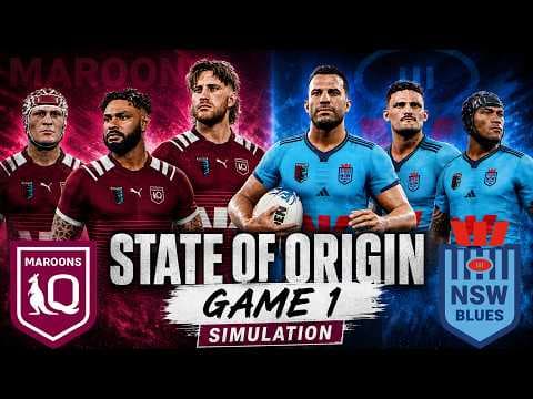 STATE OF ORIGIN 2026 GAME 1 SIMULATION 🔥 | NSW Blues vs QLD Maroons